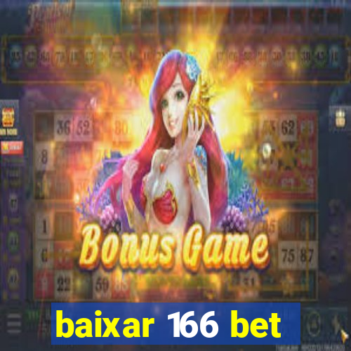 baixar 166 bet